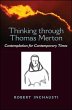 Thinking Through Thomas Merton - Bild 1