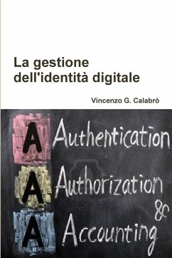 La gestione dell'identità digitale - Calabro', Vincenzo G.