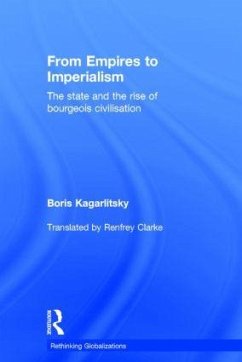 From Empires to Imperialism - Kagarlitsky, Boris