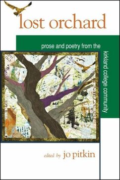 Lost Orchard: Prose and Poetry from the Kirkland College Community