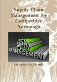 Supply Chain Management for Competitive Advantage