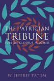 The Patrician Tribune
