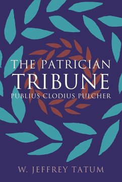 The Patrician Tribune - Tatum, W. Jeffrey