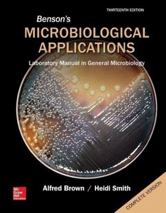Benson's Microbiological Applications Complete Version - Smith, Heidi; Brown, Alfred