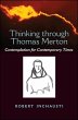 Thinking Through Thomas Merton - Bild 1