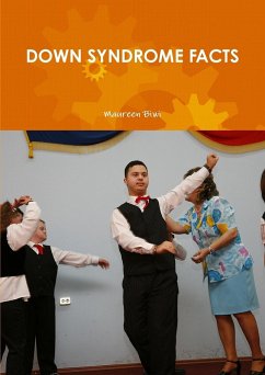 DOWN SYNDROME FACTS - Biwi, Maureen