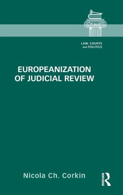 Europeanization of Judicial Review - Corkin, Nicola Ch