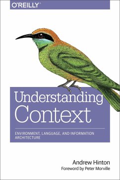 Designing Context for User Experiences - Hinton, Andrew