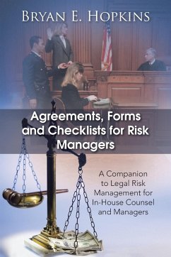 Agreements, Forms and Checklists for Risk Managers - Hopkins, Bryan E.