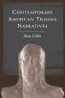 Contemporary American Trauma Narratives - Bild 1