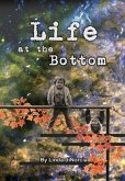 Life at the Bottom