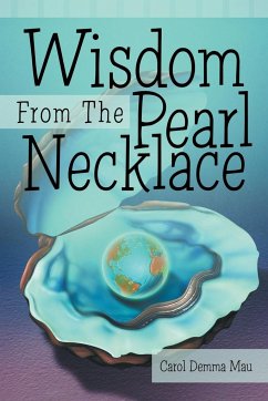 Wisdom from the Pearl Necklace - Mau, Carol Demma