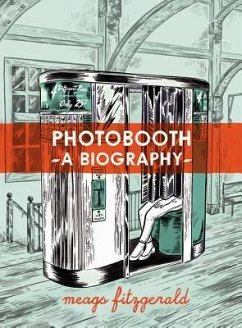 Photobooth: A Biography - Fitzgerald, Meags