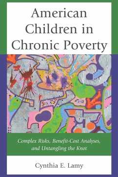 American Children in Chronic Poverty - Lamy, Cynthia E.