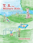 T. A. for Military Kids