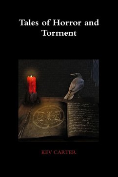 Tales of Horror and Torment - Carter, Kev
