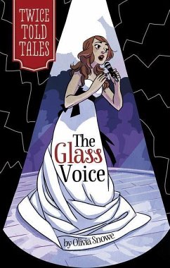The Glass Voice - Snowe, Olivia