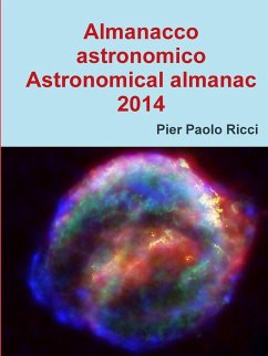 Almanacco astronomico 2014 - Astronomical almanac 2014 - Ricci, Pier Paolo