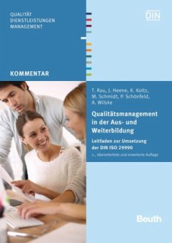Qualitätsmanagement in der Aus- und Weiterbildung - Heene, J.;Rau, T.;Koitz, K.