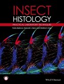 Insect Histology: Practical Laboratory Techniques