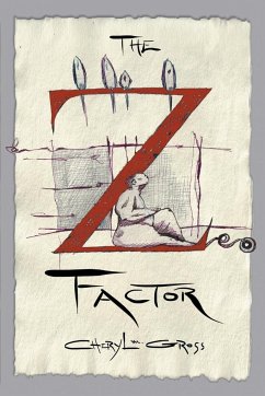 The Z Factor - Gross, Cheryl M.