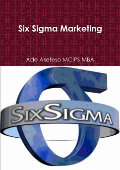 Six Sigma Marketing - Asefeso MCIPS MBA, Ade