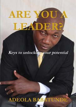 ARE YOU A LEADER? - Babatunde, Adeola