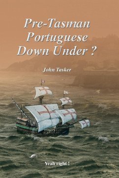 Pre-Tasman Portuguese Down Under ? - Tasker, John