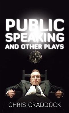 Public Speaking and Other Plays - Craddock, Chris