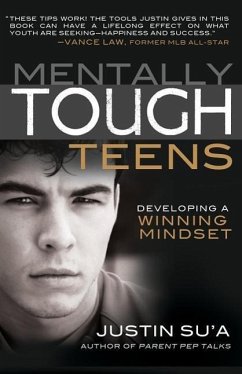 Mentally Tough Teens - Su'a, Justin