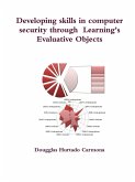 Developing skills in computer security through Learning's Evaluative Objects