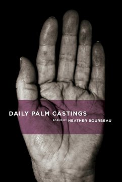 Daily Palm Castings - Bourbeau, Heather