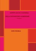 ASPETTI SOCIO-CULTURALI DELLA DISFUNZIONE ALIMENTARE 2a edizione