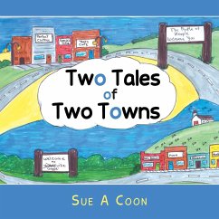 Two Tales of Two Towns - Coon, Sue A