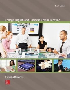 College English and Business Communication with Connect Access Card - Camp, Sue; Satterwhite, Marilyn