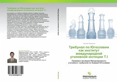 Tribunal po Jugoslawii kak institut mezhdunarodnoj ugolownoj üsticii T.I - Mikhaylov, Nikolay