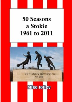 50 Seasons a Stokie - Jolley, Mike