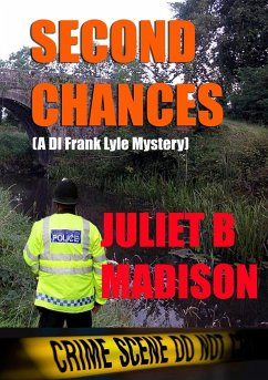 Second Chances (A DI Frank Lyle Mystery) - Madison, Juliet B