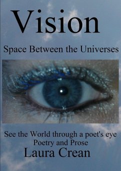 Vision - Space Between the Universes - Crean, Laura