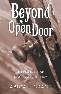 Beyond the Open Door - Grace, Abigail