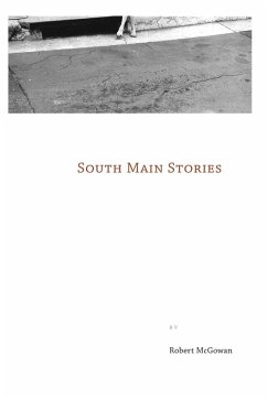 South Main Stories - McGowan, Robert