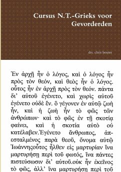 Cursus N.T.-Grieks voor Gevorderden - Bouter, Drs. Chris