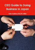 CEO Guide to Doing Business in Japan