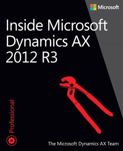 Inside Microsoft Dynamics Ax 2012 R3 - The Microsoft Dynamics Ax Team