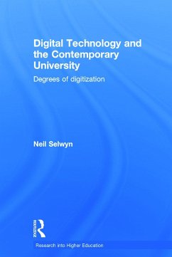 Digital Technology and the Contemporary University - Selwyn, Neil