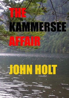 The Kammersee Affair - Holt, John