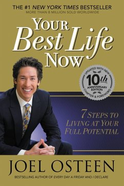 Your Best Life Now (Special 10th Anniversary Edition) - Osteen, Joel