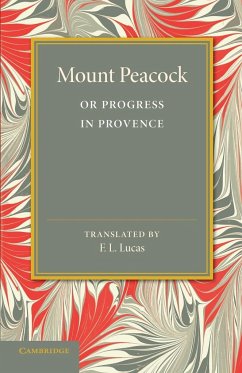 Mount Peacock or Progress in Provence - Mauron, Marie