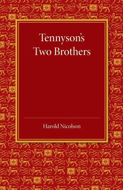 Tennyson's Two Brothers - Nicolson, Harold