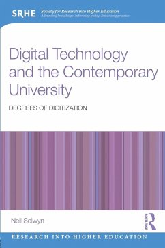 Digital Technology and the Contemporary University - Selwyn, Neil (Monash University, Australia) Digital Technology and the Contemporary University - Selwyn, Neil (Monash University, Australia)